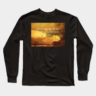 Thoreau Quote Long Sleeve T-Shirt